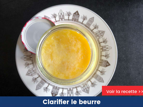 Clarifier le beurre